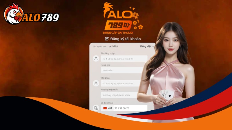 Đăng ký tài khoản Alo789 để nhận khuyến mãi Đăng ký tài khoản Alo789 để nhận khuyến mãi